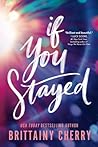 If You Stayed