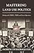 Mastering Land Use Politics by Patrick Fitzgerald Fox