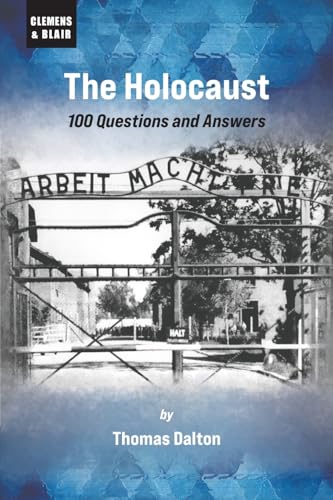 The Holocaust: 100 Questions and Answers (Paperback)