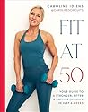 Fit at 50: Your G...