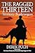 The Ragged Thirteen: Territ...