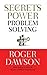 Secrets of Power Problem Solving