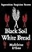 Black Soil White Bread by Madeleine D'Este