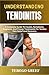 Understanding Tendinitis: A...
