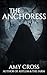 The Anchoress