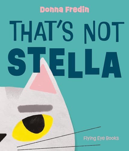 That's Not Stella (Hardcover)