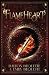 Flameheart (Flameheart Chronicles, #1)