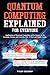 Quantum Computing Explained...