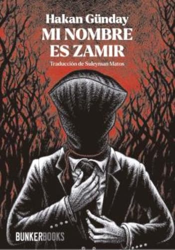Portada de Mi nombre es Zamir, de Hakan Günday