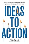 Ideas to Action: ...