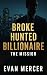 The Mission (Broke, Hunted,...