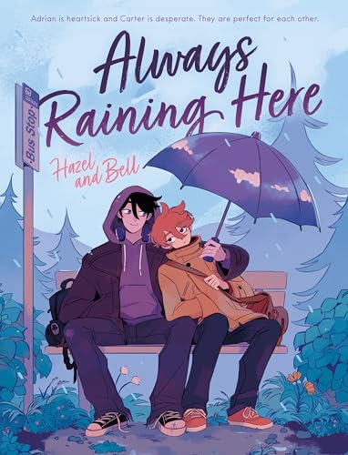 Always Raining Here: A Graphic Novel (Paperback)