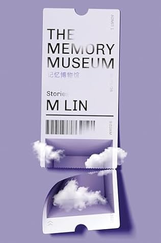 Cover of The Memory Museum: Stories