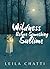 Wildness Before Something S...