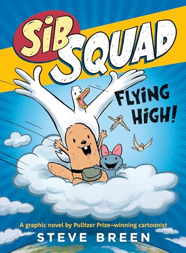 Sib Squad: Flying High! (Paperback)