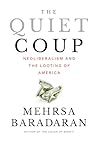The Quiet Coup: N...