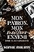 Mon Patron mon Meilleur Ennemi - Tome 3