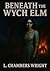 Beneath the Wych Elm