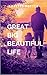 Great Big Beautiful Life: A...
