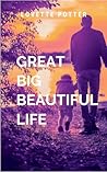Great Big Beautif...