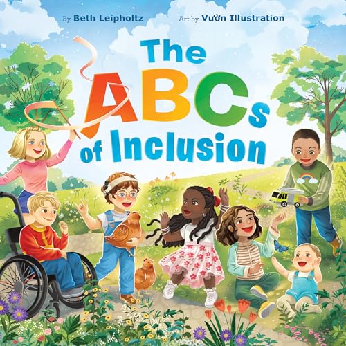 The ABCs of Inclusion: A Disability Inclusion Book For Kids (Hardcover)