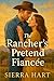 The Rancher’s Pretend Fianc...