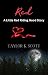 Red by Taylor K Scott