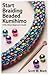 Start Braiding Beaded Kumihimo by Scott W. Mark