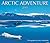 Arctic Adventure 2004 by Jerry Kobalenko