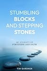 STUMBLING BLOCKS ...