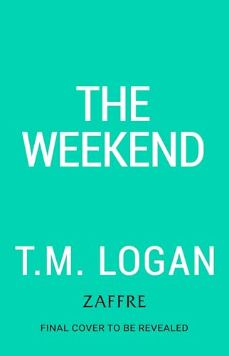The Weekend (Kindle Edition)