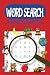 Word Search Puzzle Book for Kids Ages 5-8 by Clara Vance