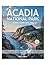 Acadia National Park Travel...