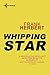 Whipping Star by Frank Herbert