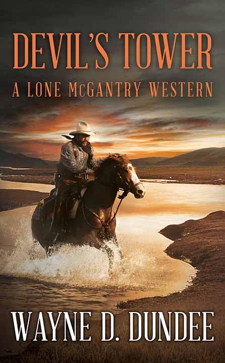 Devil’s Tower: A Lone McGantry Western (Library Binding)