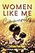 WOMEN LIKE ME COMMUNITY by Julie Fairhurst