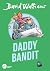Daddy bandit (Edition 2025 Witty poche)