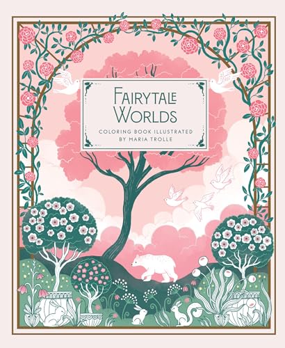 Fairytale Worlds: Coloring Book (Hardcover)