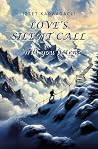 Love's Silent Call by Izzet Karaagacli