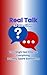 Real Talk: 42 Questions Tha...