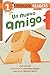 Un nuevo amigo (A New Friend Spanish Edition) (Penguin Young Readers, Level 1)
