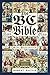 The BC Bible: A Humorous Jo...