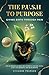 The P.U.S.H to Purpose - Gi...