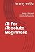 AI for Absolute Beginners: ...