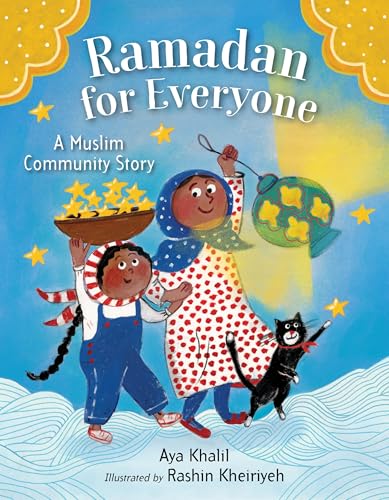 Ramadan for Everyone: A Muslim Community Story (Hardcover)