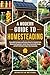A Modern Guide to Homesteading by Homestead Mentors