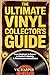 The Ultimate Vinyl Collecto...