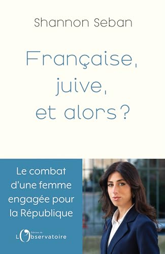 Française et juive, et alors ? (French Edition)