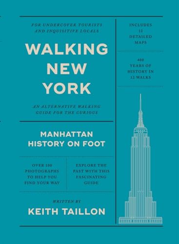 Walking New York: Manhattan History on Foot (Paperback)