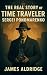 The Real Story of Time Traveler Sergei Ponomarenko by James Aldridge The Real Story of Time Traveler Sergei Ponomarenko by James Aldridge